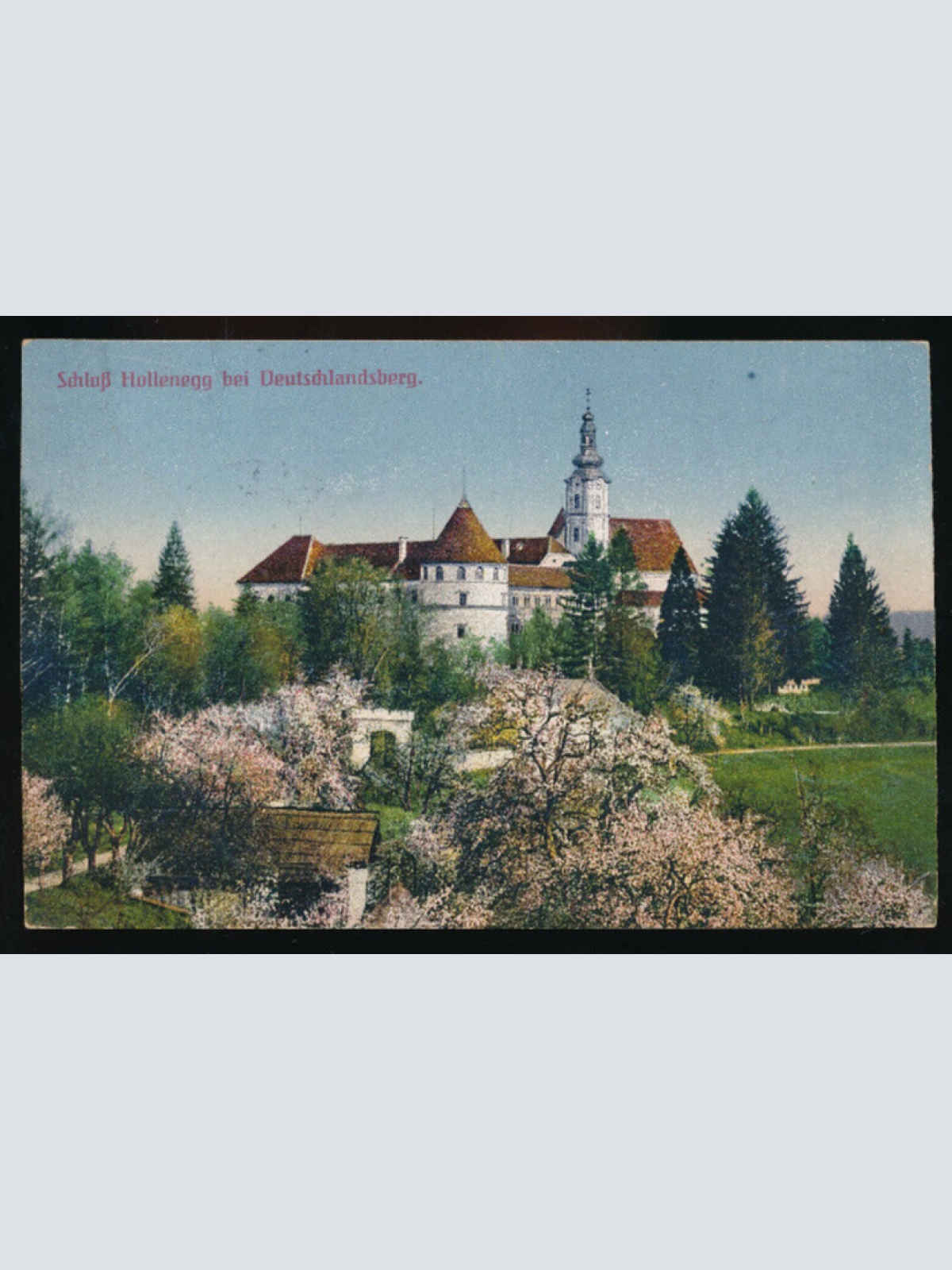 AK vom Schloß Hollenegg bei Deutschlandsberg Steiermark (1857)