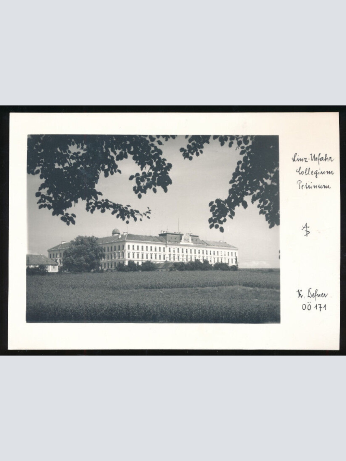 AK aus Linz Urfahr Collegium Petrinum Oberösterreich (2005)