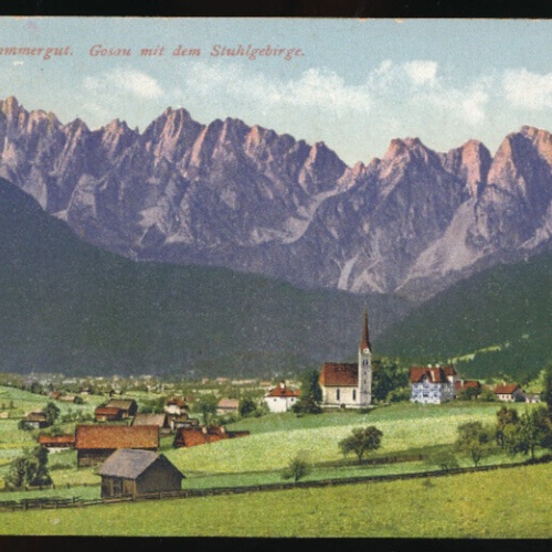 AK aus Gosau mit dem Stuhlgebirge Oberösterreich (3915)