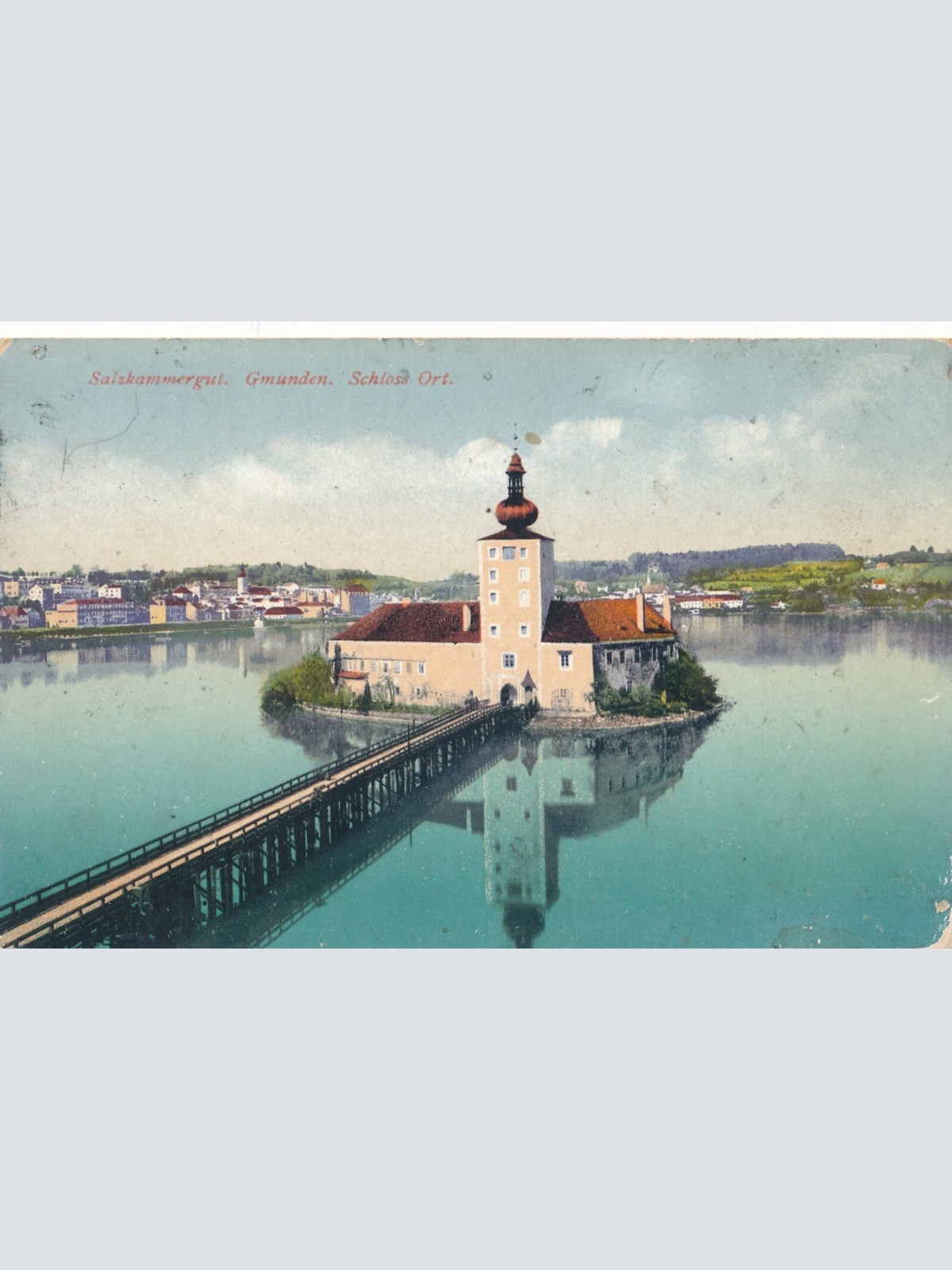 AK, Salzkammergut, Schloss Ort, Gmunden, Österreich, Oberösterreich (S380)