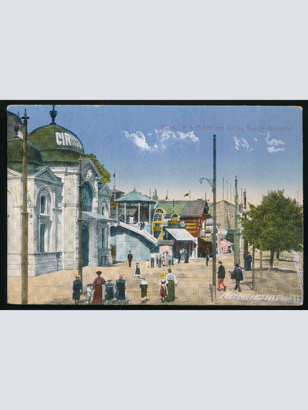 AK aus Wien K.K. Prater mit Circus Busch (3998)