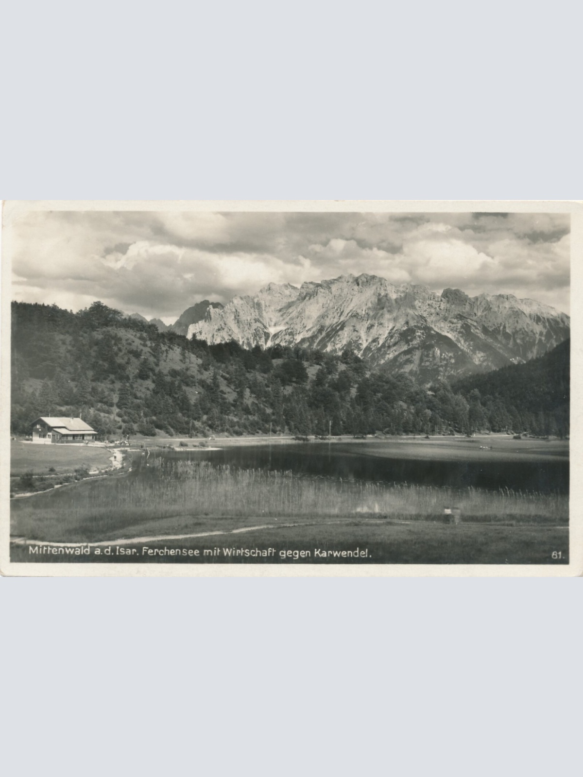 AK, Mittenwald an der Isar, Ferchensee mit Wirtschaft gegen Karwendel (S430)