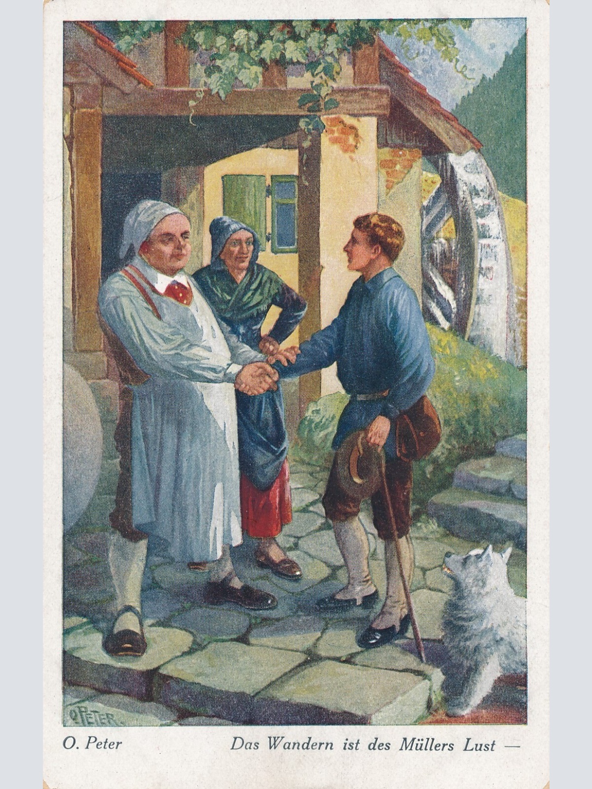 AK, O. Peter, Das Wandern ist des Müllers Lust (S467)