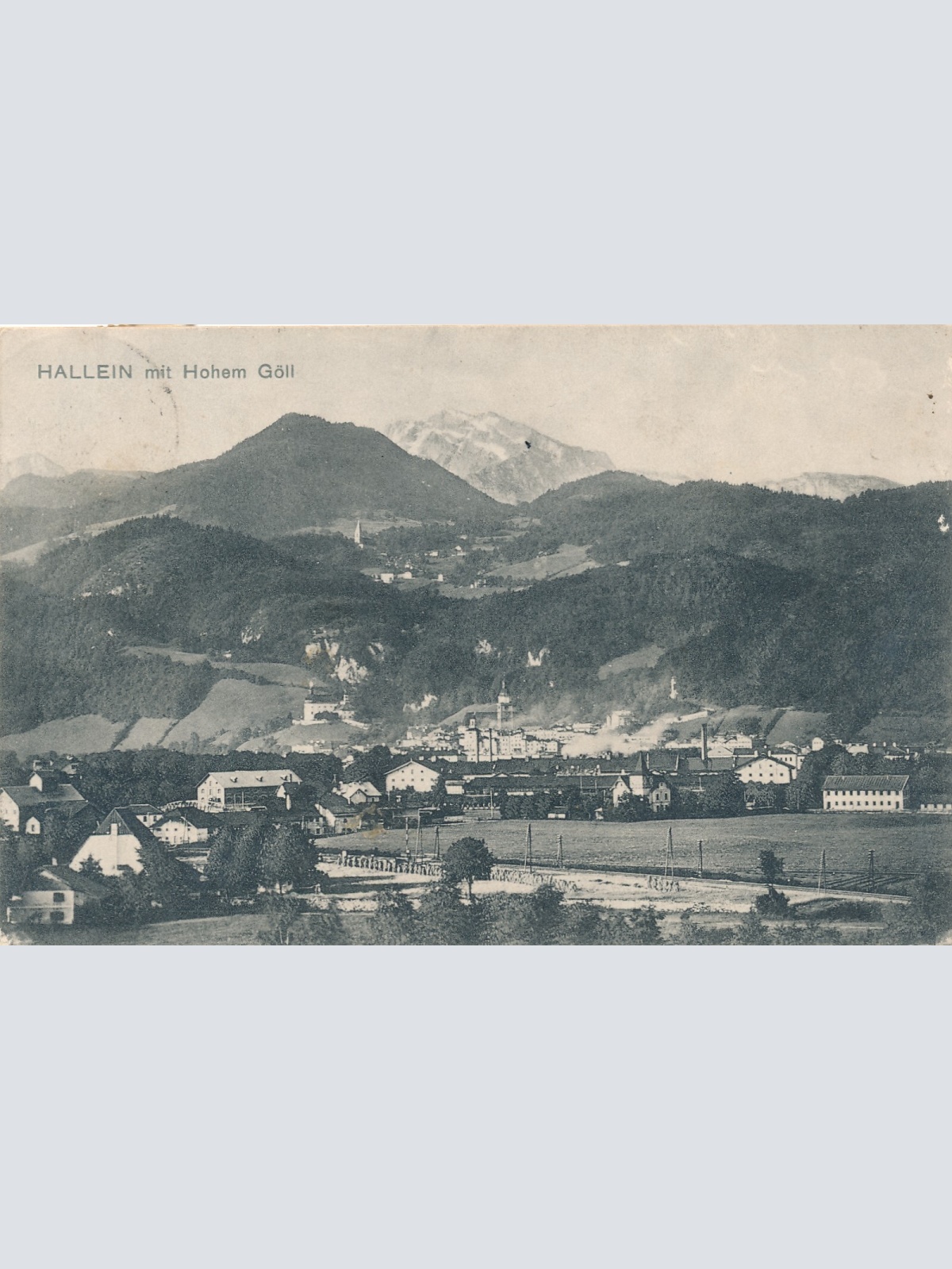 AK, Hallein mit Hohem Göll, Salzburg (S750)