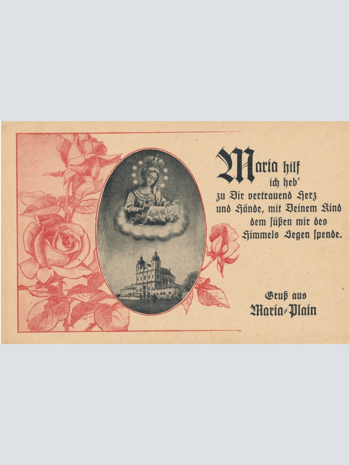 AK, Gruß aus Maria Plain, Salzburg, Maria hilf ich heb' zu dir vertrauend (S857)