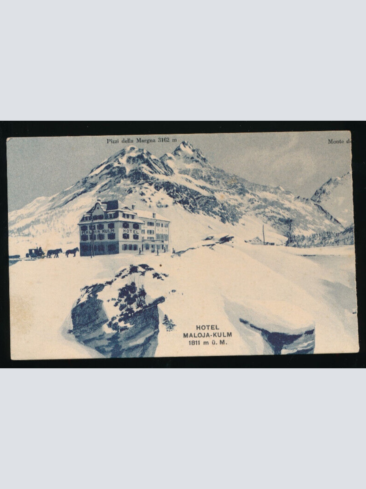 AK vom Pizzi della Margna mit Hotel Maloja - Kulm Schweiz (5176)