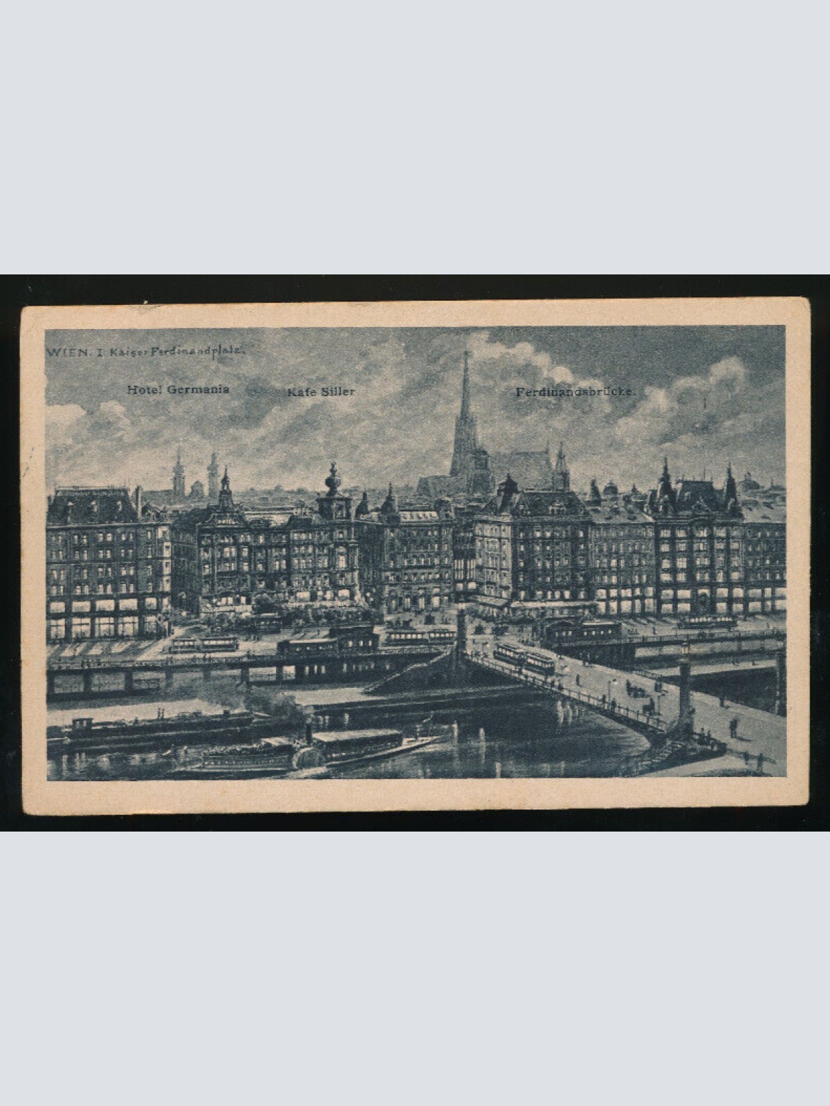 AK aus Wien mit Hotel Germania und Ferdinandbrücke (5116)