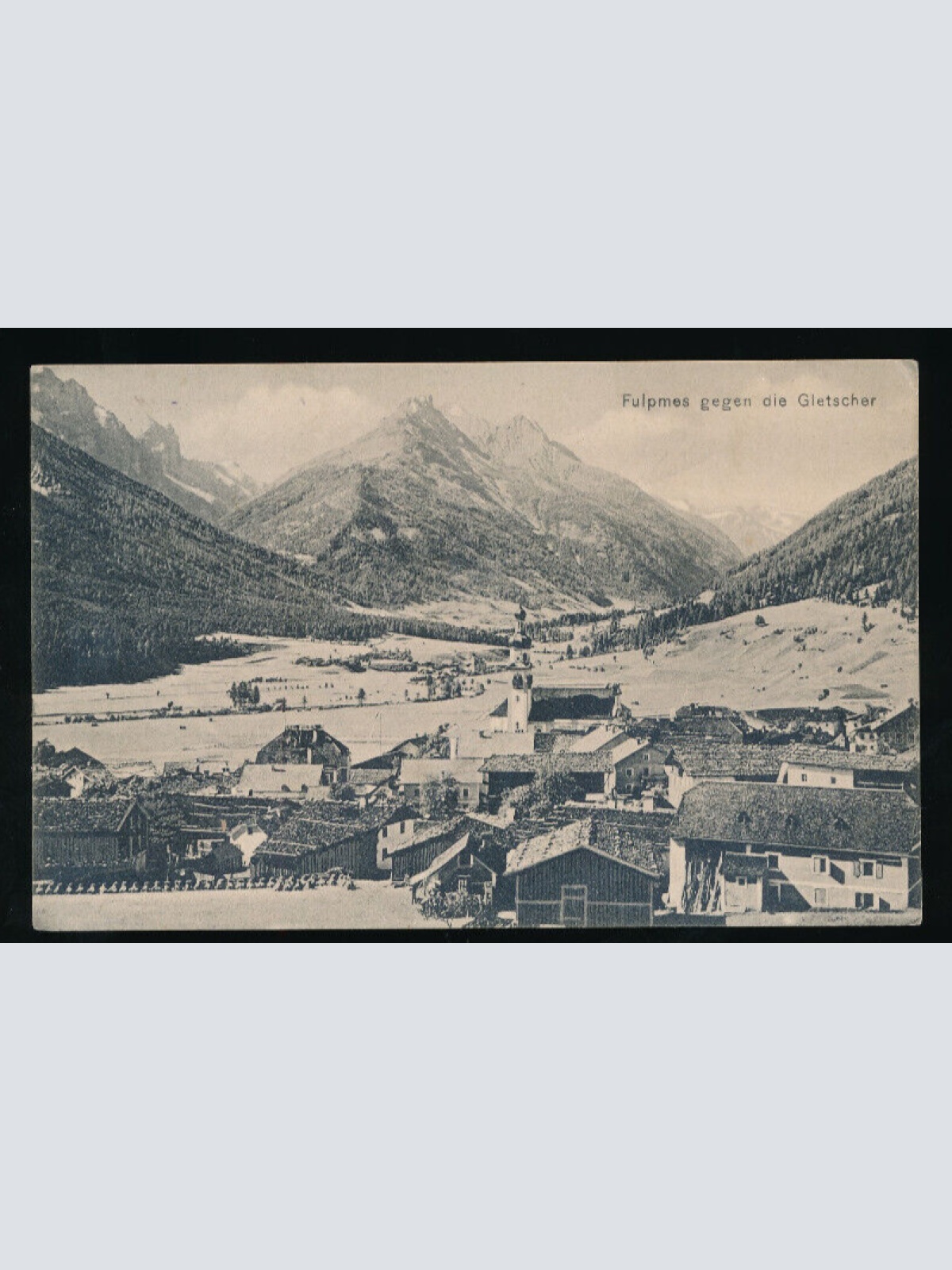 AK aus Fulpmes gegen die Gletscher Tirol (5691)