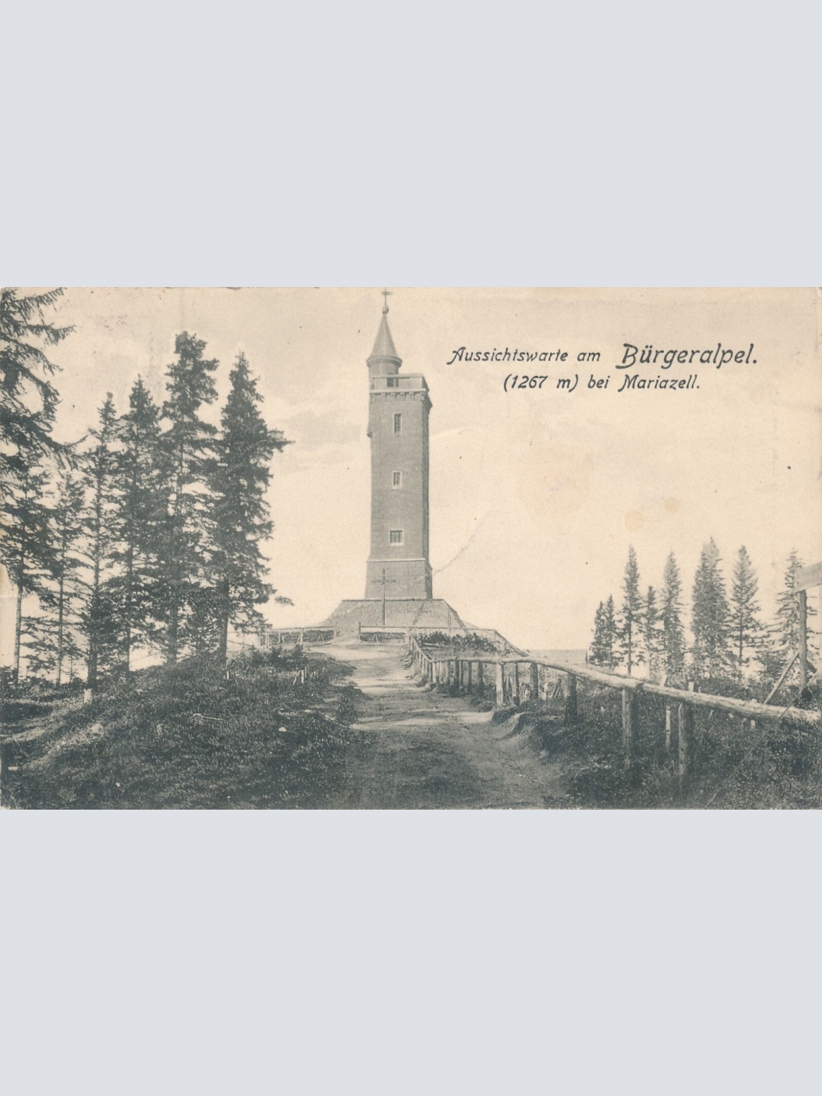 AK Bürgeralpe Aussichtswarte Steiermark Ansichtskarte (12007)