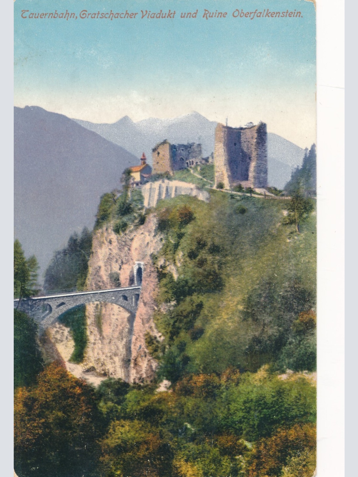 AK Tauernbahn Gratschacher Viadukt und Ruine Steiermark Ansichtskarte (12065)