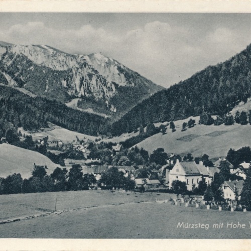 AK aus Mürzsteg mit hohe Veitsch Steiermark Ansichtskarte (11933)