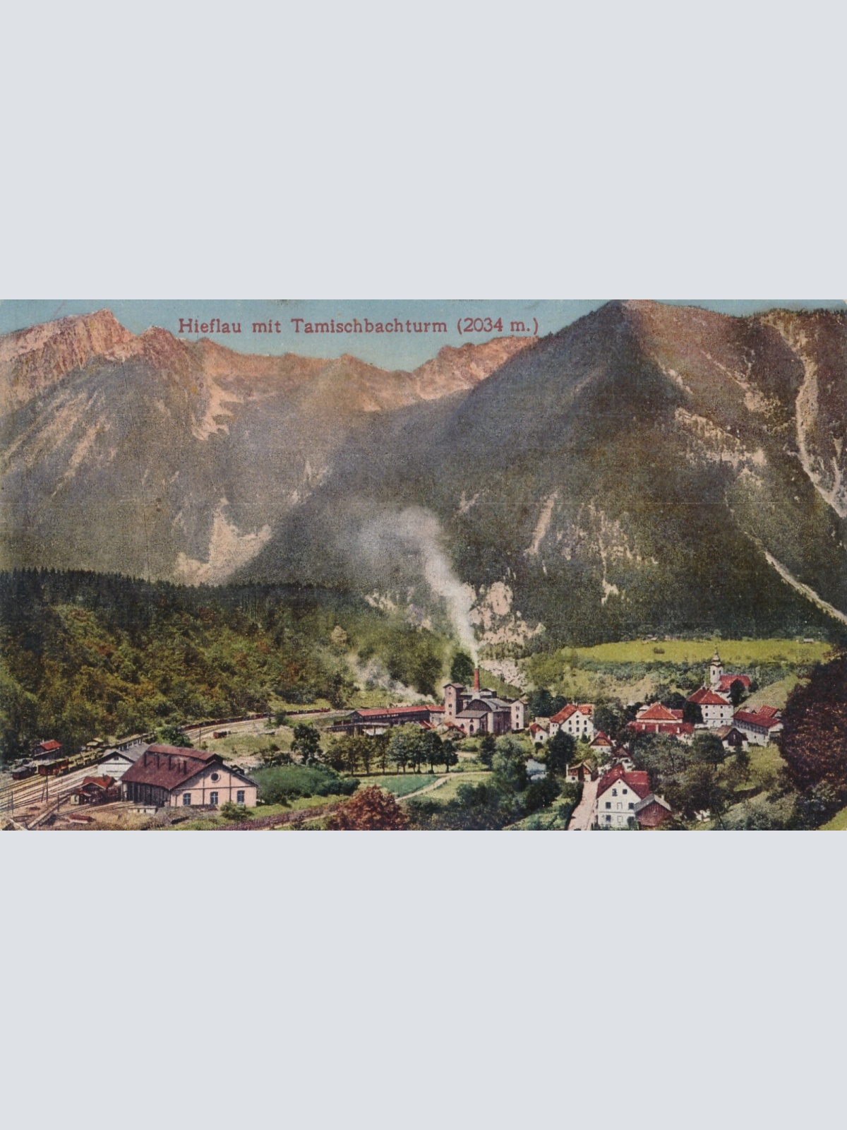 AK aus Hieflau mit Tamischbachturm Steiermark Ansichtskarte (12397)