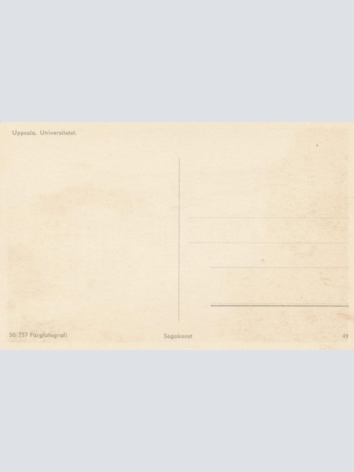 AK aus Uppsala Univeritetet Schweden Ansichtskarte (12560)