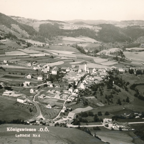 AK aus Königswiesen Luftbild Nr. 4 Oberösterreich Ansichtskarte (12872)