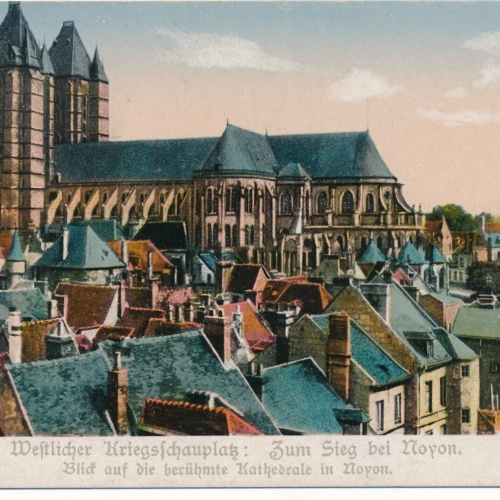 AK Kriegsschauplatz zum Sieg bei Noyon Ansichtskarte (13781)