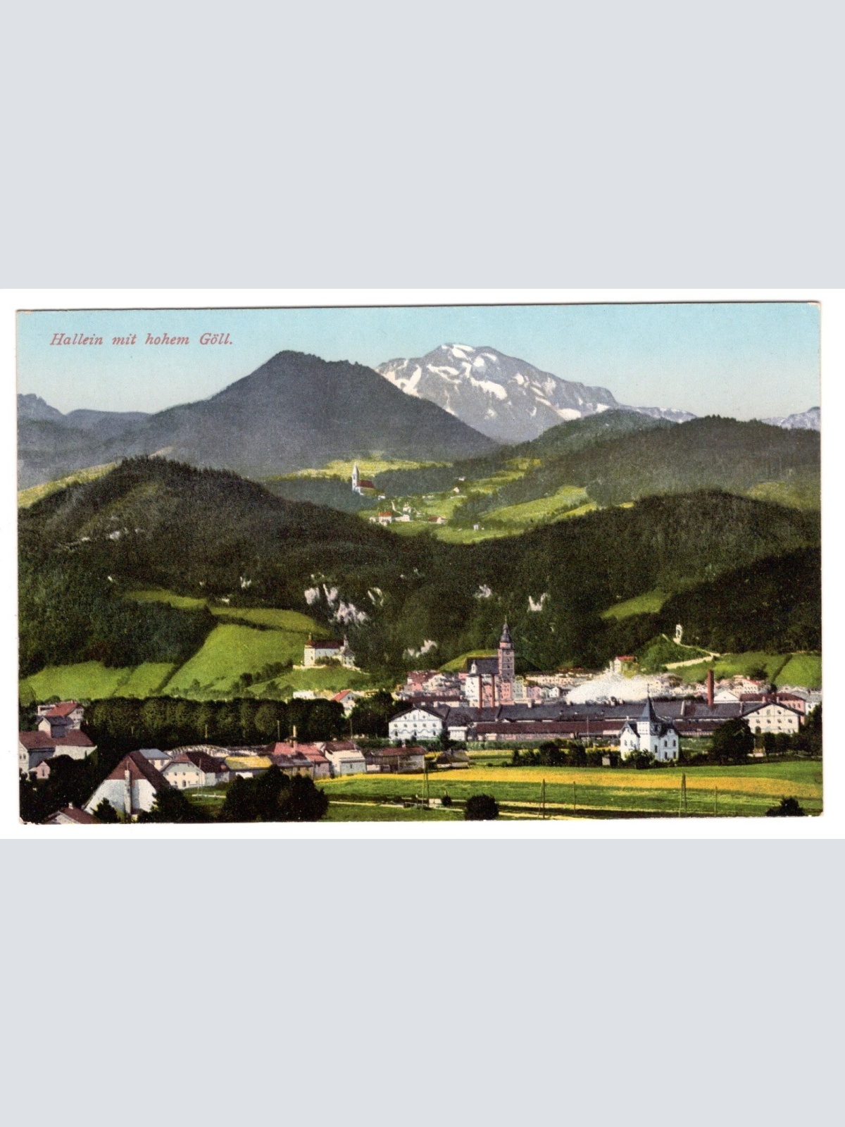 AK, Hallein mit hohem Göll, Salzburg, Ansichtskarte (S6571)