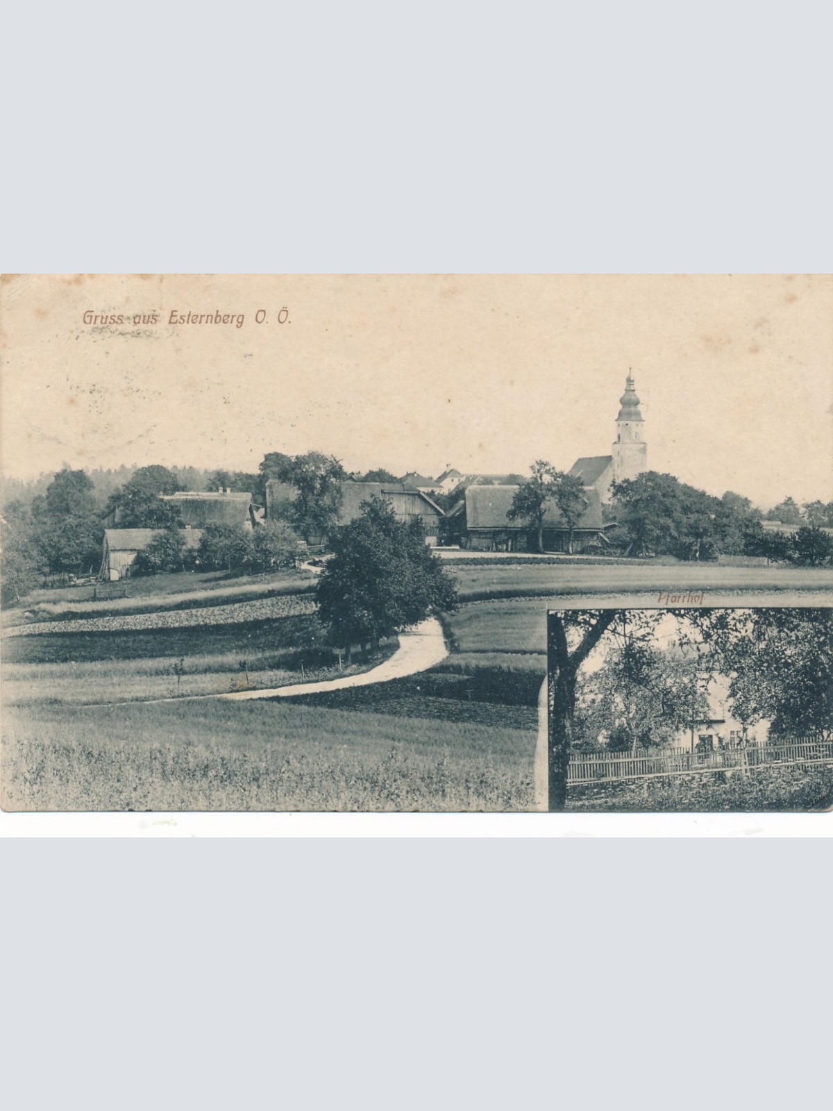 AK gruss aus Esternberg mit Kirchturm Oberöst. Ansichtskarte (15042)