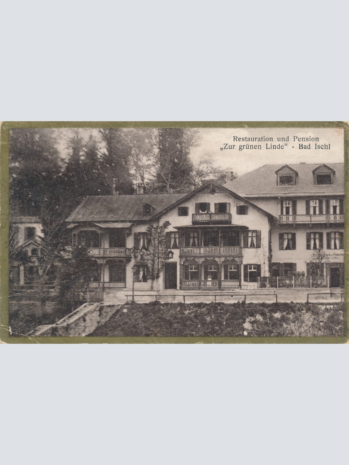 AK aus Bad Ischl mit Restaurat. Grüne Linde Oberösterreich Ansichtskarte (15665)