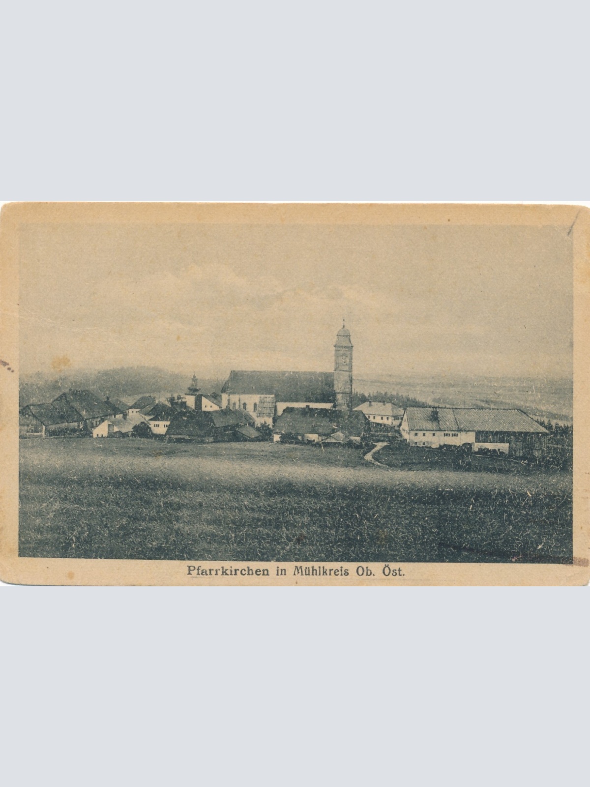 AK aus Pfarrkirchen im Mühlkreis Oberösterreich Ansichtskarte (15558)