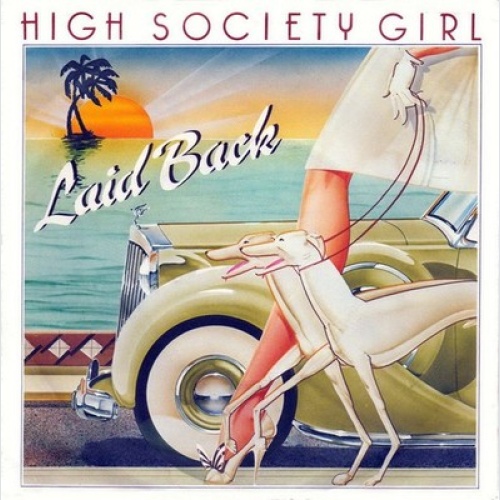 7", Single Laid Back - High Society Girl
