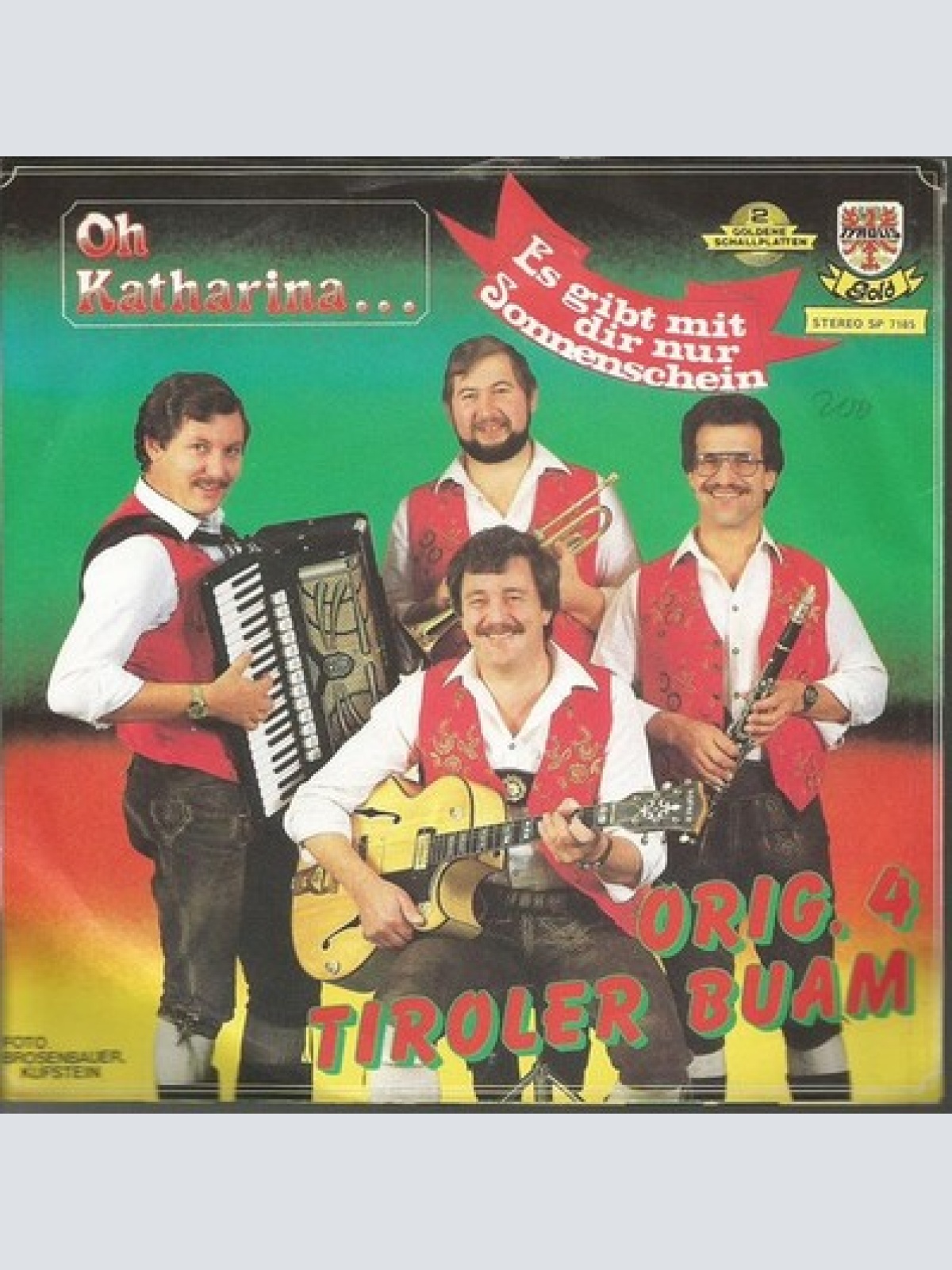 7", Single Orig. 4 Tiroler Buam* - Oh Katharina