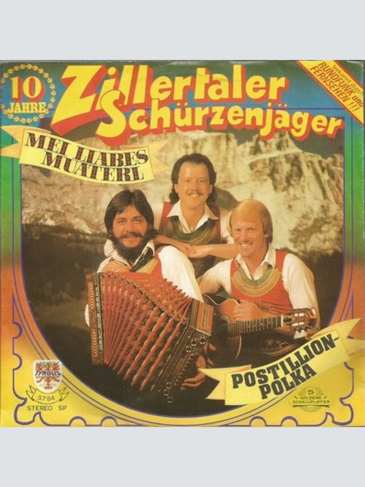 7", Single Zillertaler Schürzenjäger - Mei Liabes Muaterl