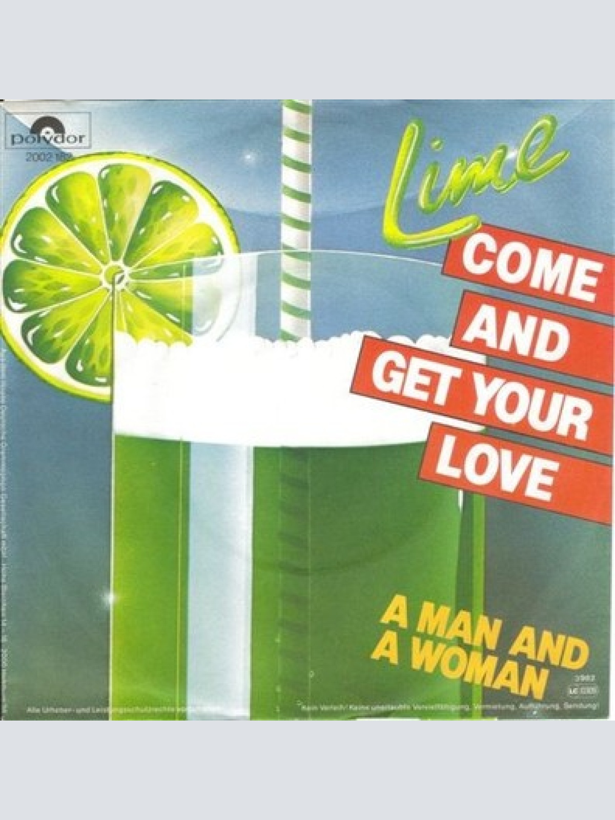 7", Single Lime (2) - Come And Get Your Love