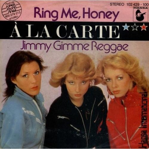 7", Single À La Carte - Ring Me, Honey