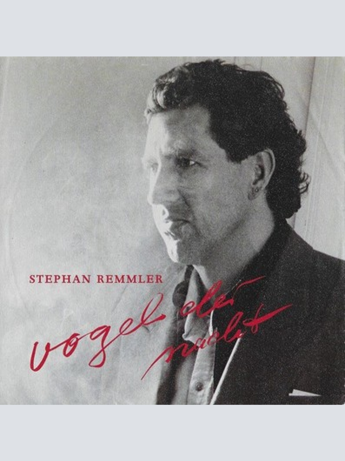7", Single Stephan Remmler - Vogel Der Nacht