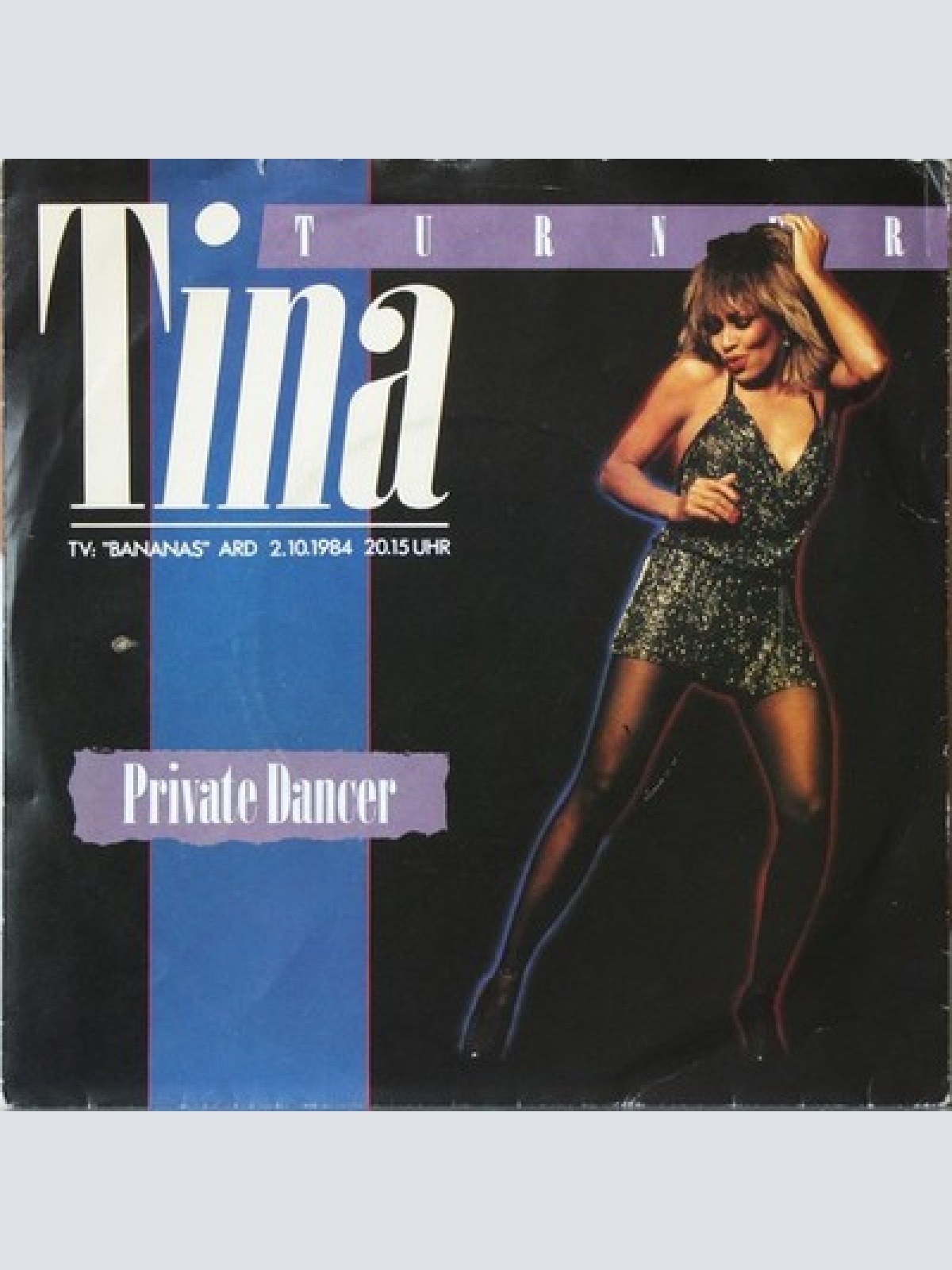 7", Single Tina Turner - Private Dancer