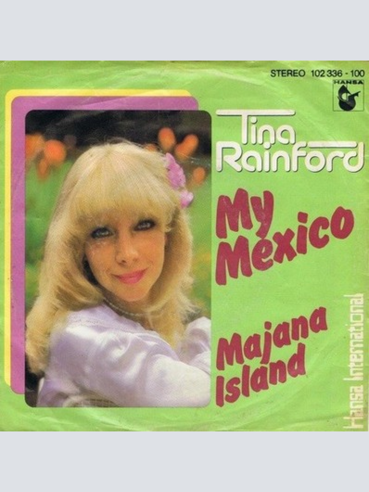 7", Single Tina Rainford - My Mexico