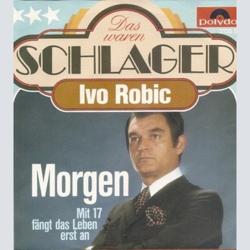 7", Single Ivo Robić - Morgen
