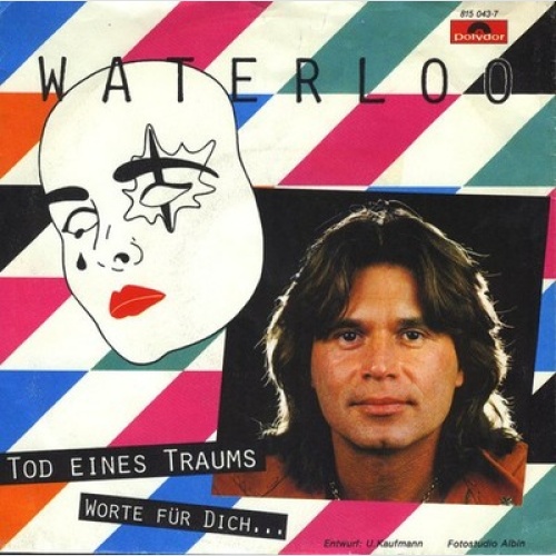 7", Single Waterloo (3) - Tod Eines Traums