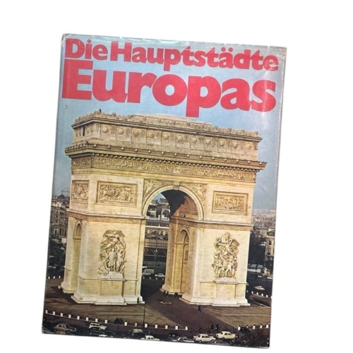 Die Hauptstädte Europas. Mit einer Einführung von Georg Stefan Troller Roland Gö