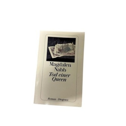 Tod einer Queen : Roman Magdalen Nabb. Aus dem Engl. von Matthias Fienbork Nabb,