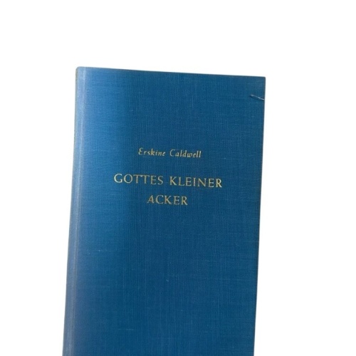 Gottes kleiner Acker Caldwell, Erskine: