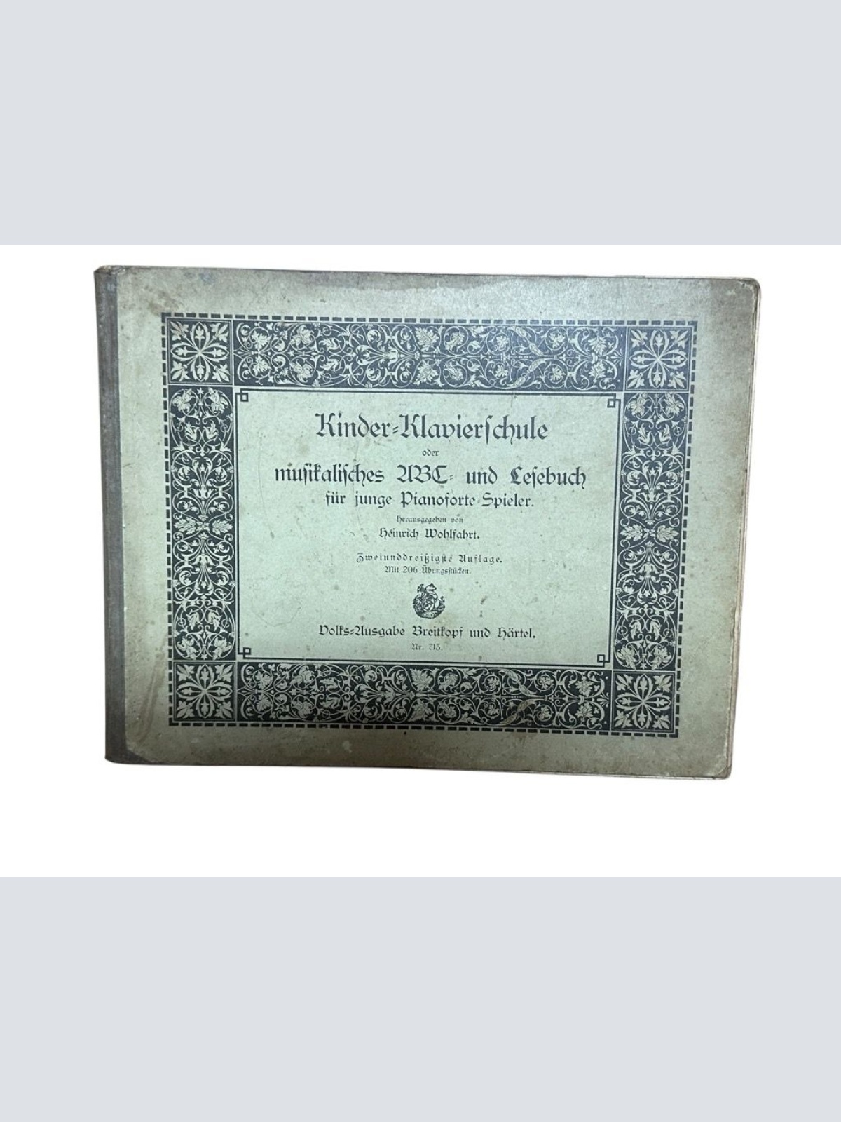 Kinder-Klavierschule oder Musikalisches ABC und Lesebuch für junge Pianoforte-Sp