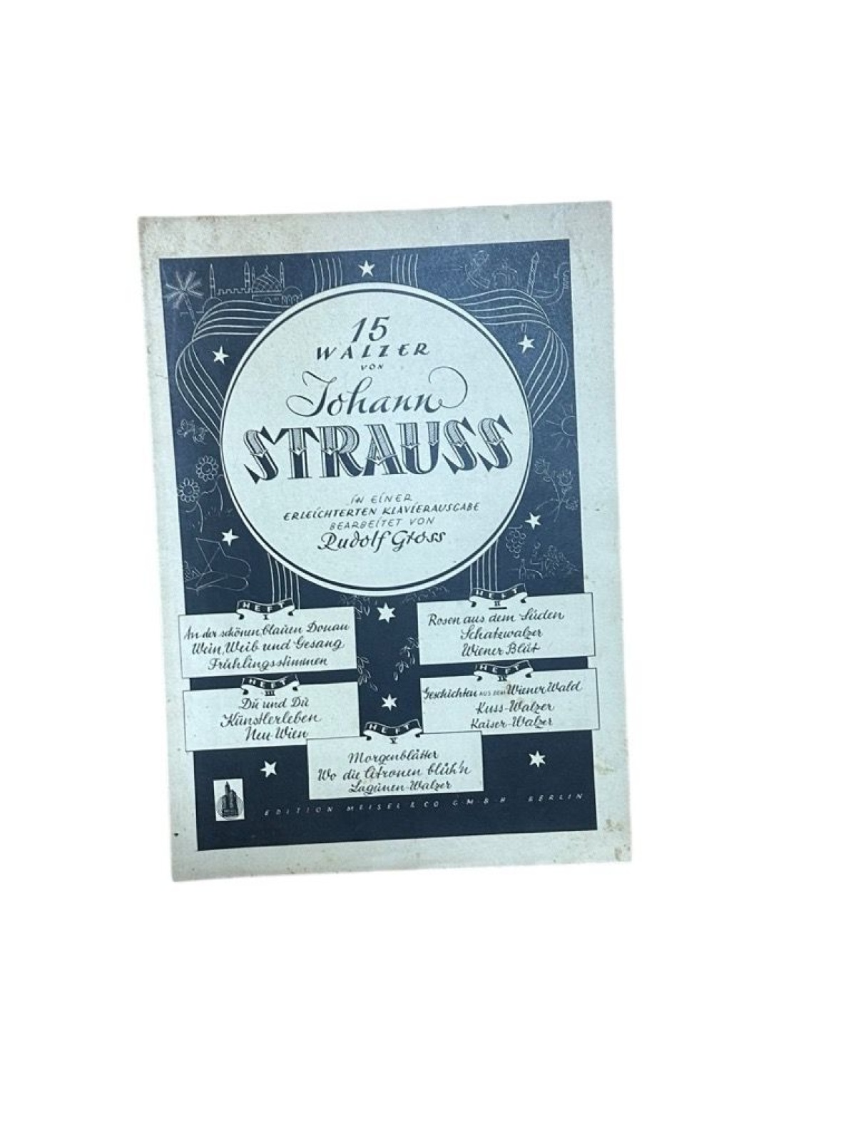 15 Walzer von Johann Strauss, in einer erleichterten Klavierausgabe. [Heft 1-5,