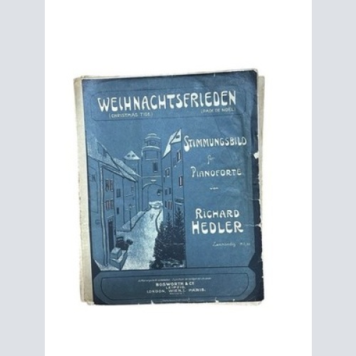 Weihnachtsfrieden. Stimmungsbild für Pianoforte Hedler, Richard: