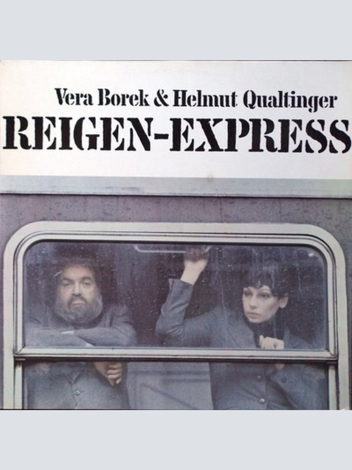 LP Vera Borek & Helmut Qualtinger - Reigen-Express