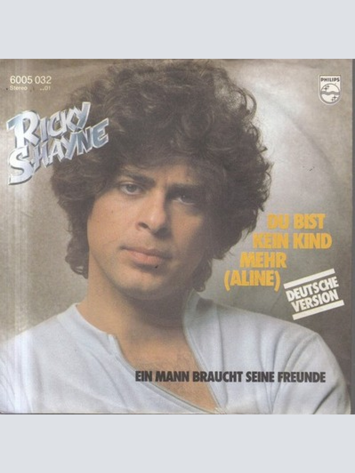 7", Single Ricky Shayne - Du Bist Kein Kind Mehr (Aline)