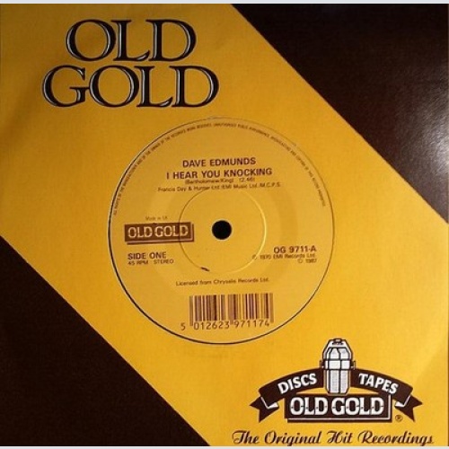 7", Single, Mono Dave Edmunds / Sir Douglas Quintet - I Hear You Knocking / S...