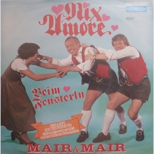 7", Single Mair & Mair - Nix Amore