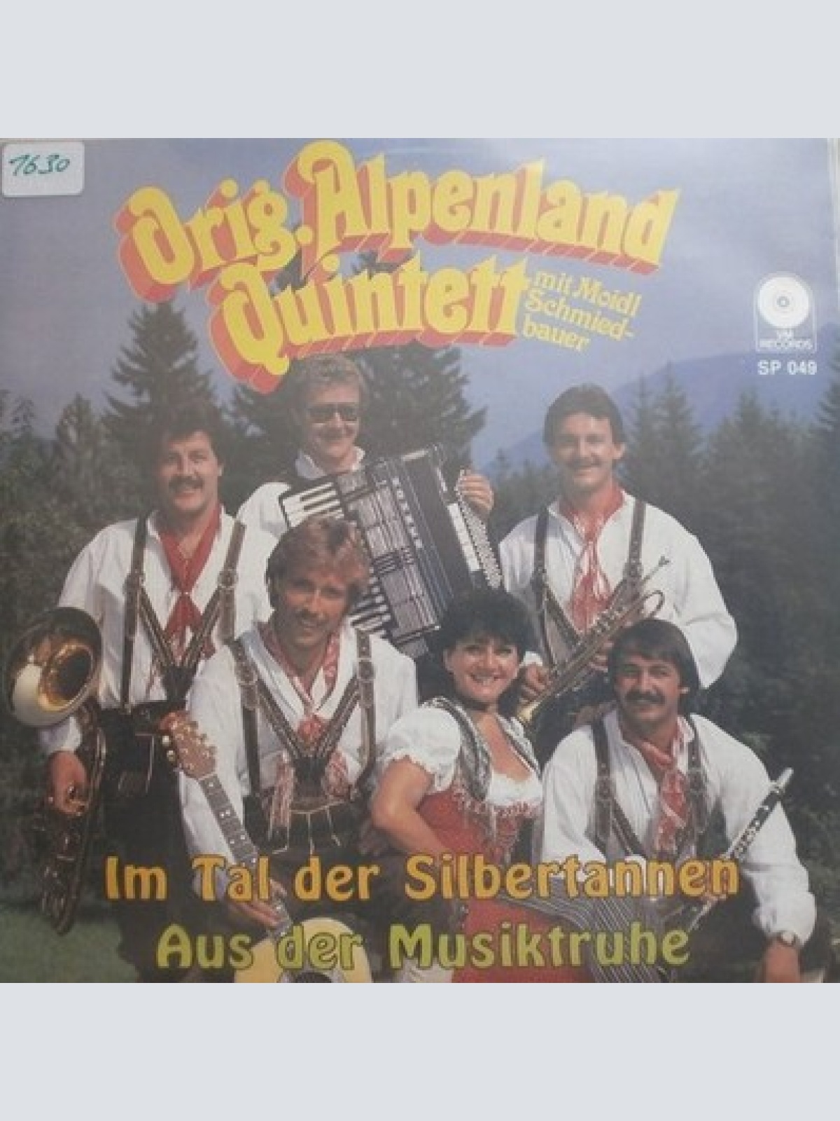7", Single Orig. Alpenland Quintett Mit Moidl Schmiedbauer - Im Tal Der Silbe...