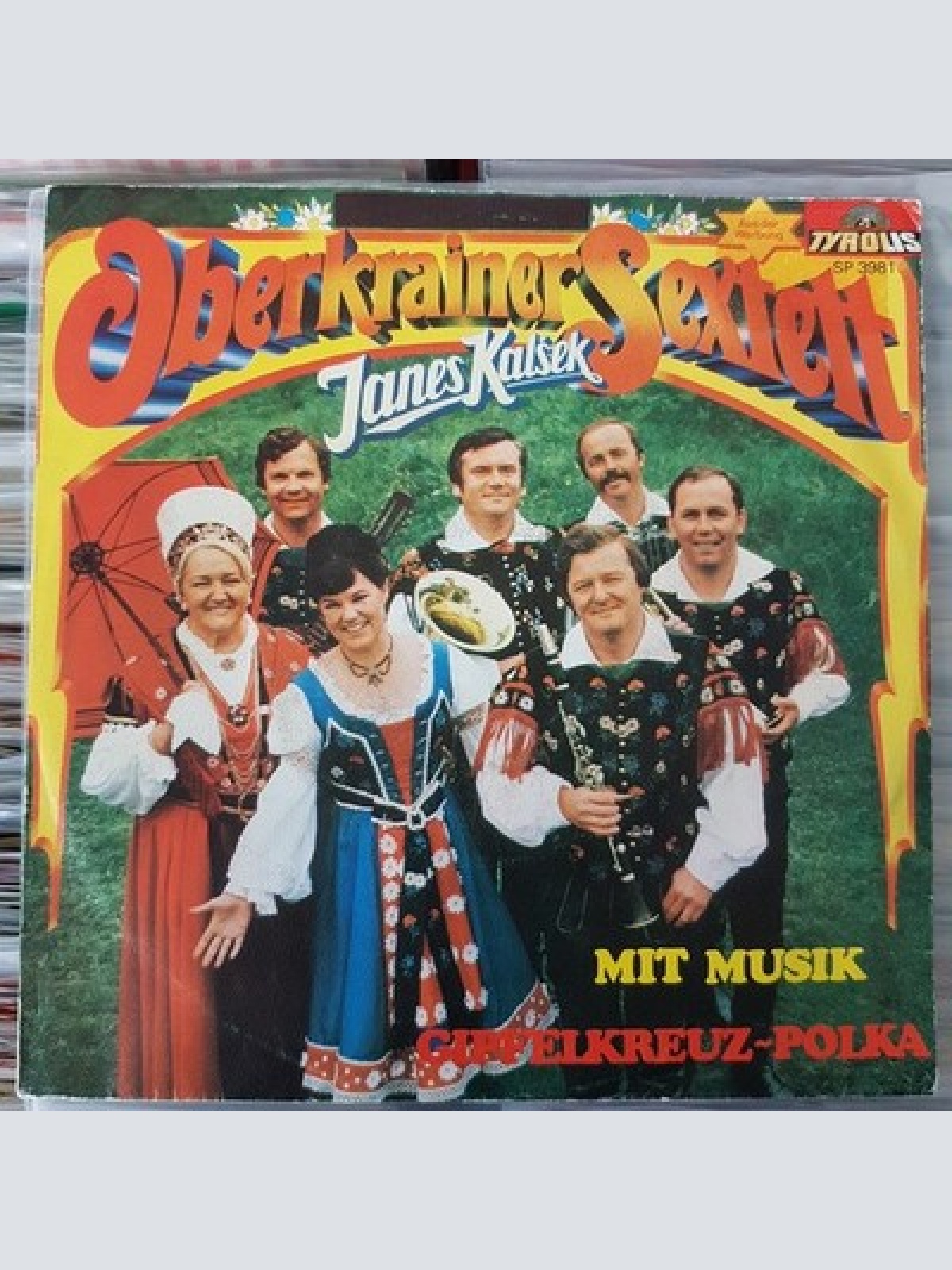 7" Oberkrainer Sextett Janes Kalšek* - Mit Musik