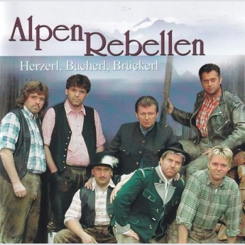 CD, Comp Alpenrebellen - Herzerl, Bacherl, Brückerl