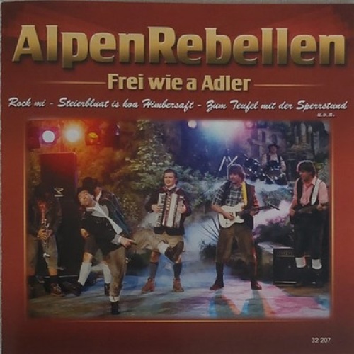 CD Alpenrebellen - Frei Wie A Adler