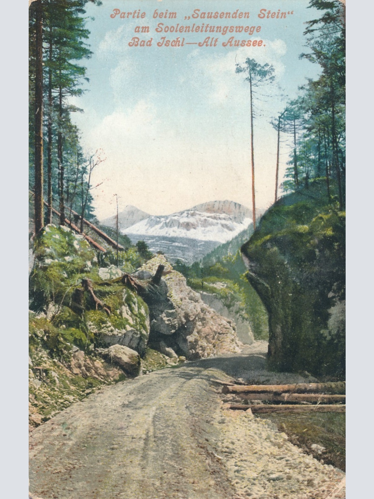 AK aus Bad Ischl Sausender Stein Oberösterreich Ansichtskarte (16616)