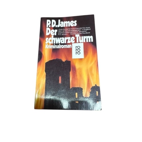 Der schwarze Turm (rororo / Rowohlts Rotations Romane) Kriminalroman James, P. D