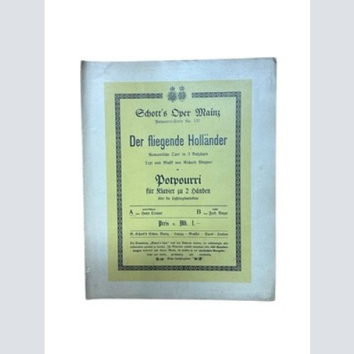 Der fliegende Holländer. Potpourri für Klavier zu 2 Händen Wagner, Richard: